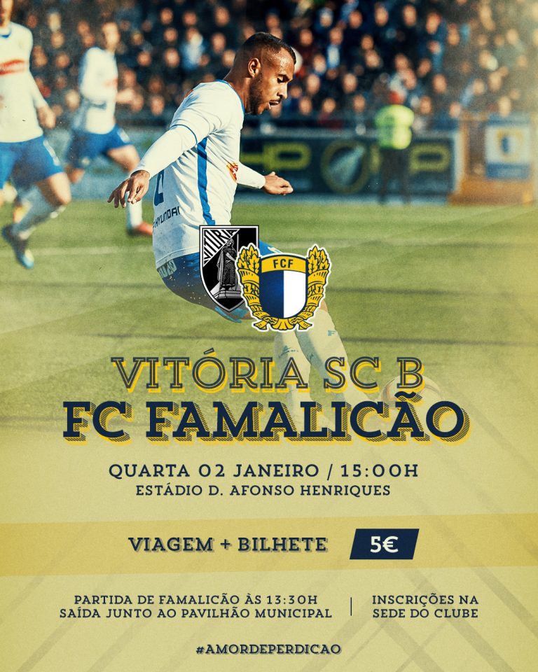 Boletim clínico FC Famalicão x GD Estoril Praia - FC Famalicão